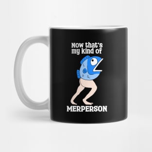 My Kind of Merperson Mug